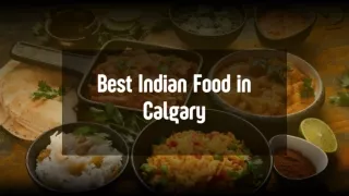 Best Indian Food in Calgary | DC Bistro