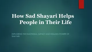How Sad Shayari Helps People in Their Life - Application Wallah