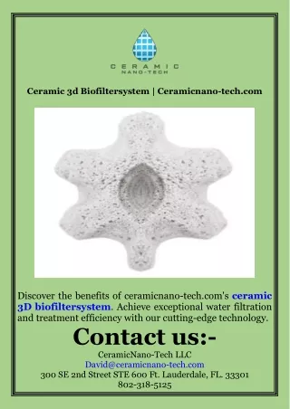 Ceramic 3d Biofiltersystem  Ceramicnano-tech.com