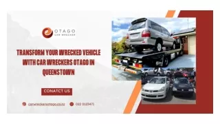 Transform Your Wrecked Vehicle with Car Wreckers Otago in Queenstown