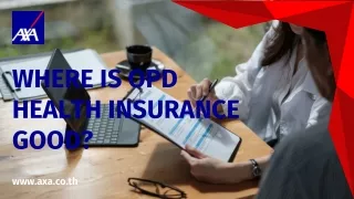 ประกันสุขภาพ opd ที่ไหนดี | AXA Insurance
