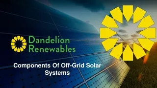 Sep Slides - Components Of Off-Grid Solar Systems