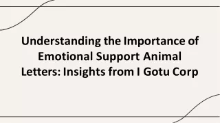 Understanding the Importance of  Emotional Support Animal  Letters: Insights fro