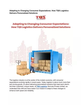 Adapting to Changing Consumer Expectations_ How TQS Logistics Delivers Personalized Solutions