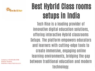 Best Hybrid Class rooms setups in India