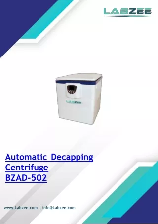 automatic decapping centrifuge bzad 502