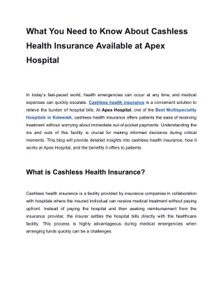 What You Need to Know About Cashless Health Insurance Available at Apex Hospital