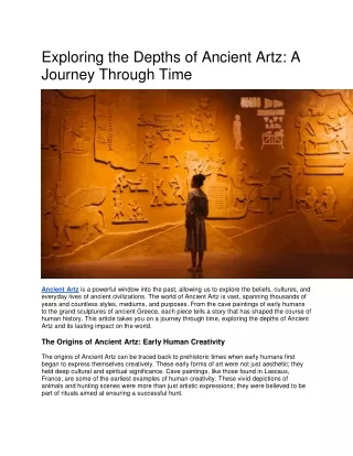 exploring the depths of ancient artz a journey