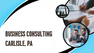 Business Consulting Carlisle, PA