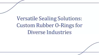 Custom Rubber O-Rings & Sealing Solutions for Various Industries