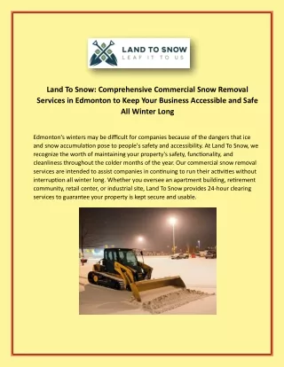 Land To Snow Comprehensive Commercial Snow Removal Services in Edmonton to Keep Your Business Accessible and Safe All Wi