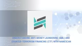 Understanding Anti-Money Laundering (AML) and Counter-Terrorism Financing (CTF) with NameScan