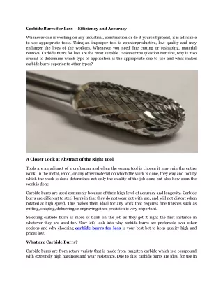 carbide burrs for less efficiency and accuracy
