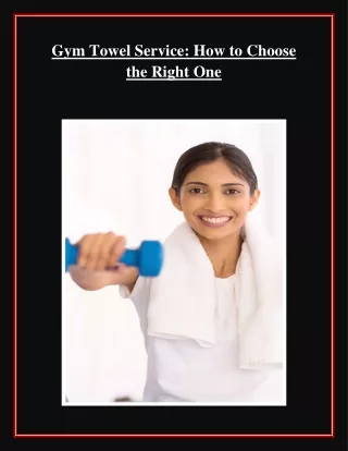 Gym Towel Service: How to Choose the Right One