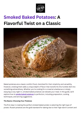 Smoked Baked Potatoes: A Flavorful Twist on a Classic