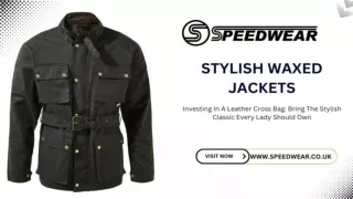 The Versatility of Men’s Waxed Motorcycle Jackets: Stylish & Practical