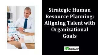 strategic human resource planning aligning talent