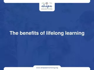 The benefits of lifelong learning