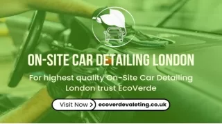 EcoVerde Mobile Car Valeting in London – Sustainable Car Detailing