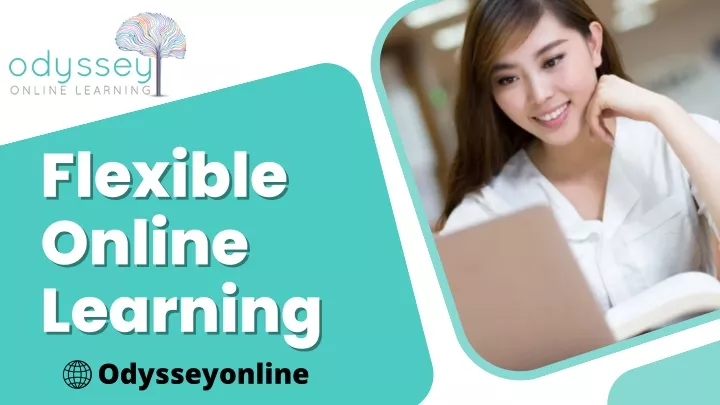 flexible flexible online online learning learning