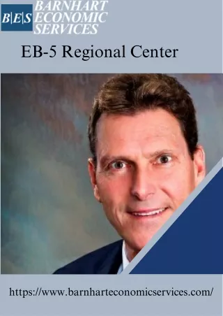 Trusted EB-5 Regional Center Consulting  Barnhart Economic Services