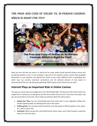The Pros and Cons of Online Vs. In-Person Casinos: Which Is Right for You?