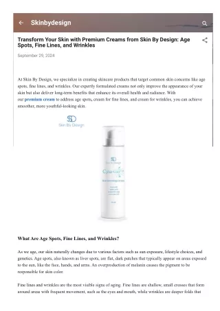 Transform Your Skin with Premium Creams from Skin By Design: Age Spots, Fine Lin