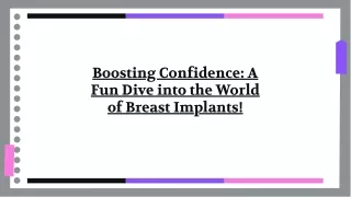 slidesgo-boosting-confidence-a-fun-dive-into-the-world-of-breast-implants-20241003064657whVi