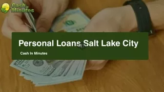 Acquire Easy Personal Loan at Salt Lake City