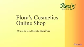 flora's products