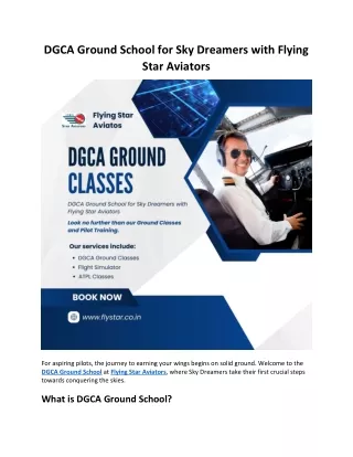 DGCA Ground School for Sky Dreamers with Flying Star Aviators