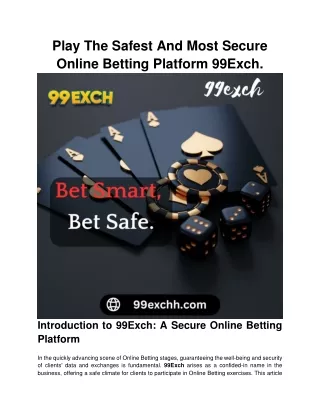 Play The Safest And Most Secure Online Betting Platform 99Exch