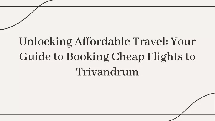 unlocking affordable travel your guide to booking