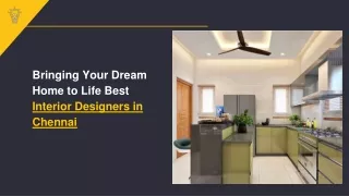 Bringing Your Dream Home to Life Best Interior Designers in Chennai