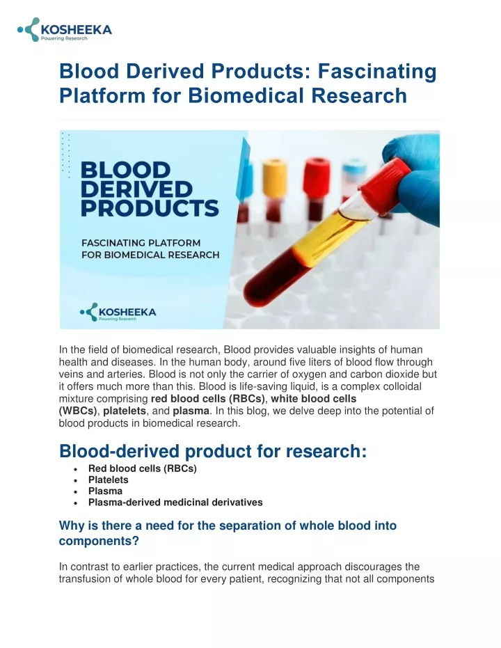 blood derived products fascinating platform