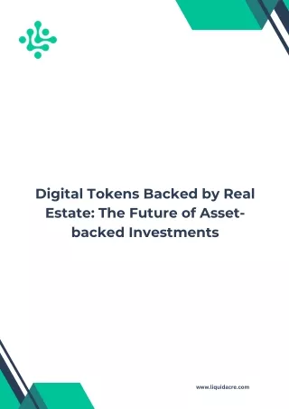 Digital Tokens Backed by Real Estate The Future of Asset-backed Investments