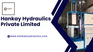 Hankay Hydraulics Pvt Ltd (Rubber Moulding Press Manufacturers, Hydraulic Press)