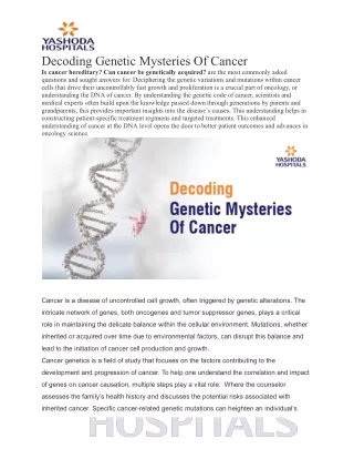Decoding Genetic Mysteries Of Cancer