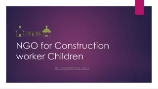 NGO for Construction worker Children