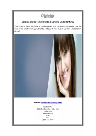 Carolina Smiles Family Dental  Carolina Smile Dentistry