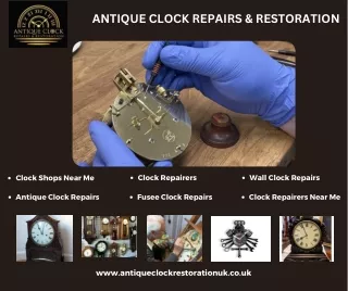 Trusted Clock Repairers: Expertise in Timepiece Restoration