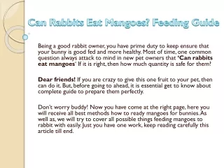 Can Rabbits Eat Mangoes (Dried, Skin, & Leaves)? Feeding Guide