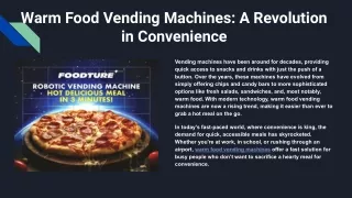Warm Food Vending Machines_ A Revolution in Convenience