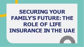 How Life Insurance in UAE Protects Your Family’s Future