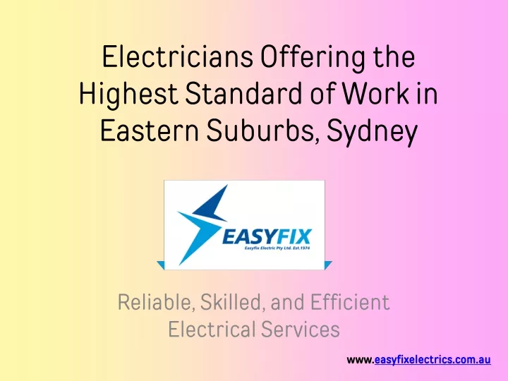 electricians offering the highest standard