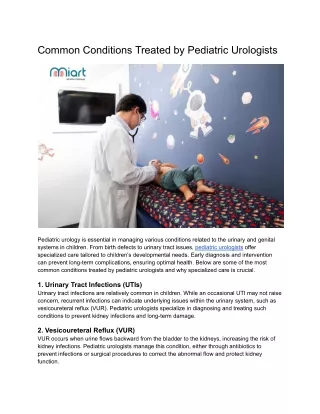 Common Conditions Treated by Pediatric Urologists