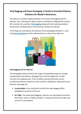 Poly Bagging and Foam Packaging A Guide to Essential Delivery Solutions for Modern Businesses
