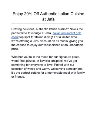 Enjoy 20% Off Authentic Italian Cuisine at Jafa