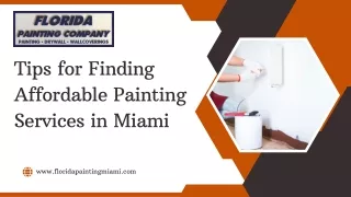 Tips for Finding Affordable Painting Services in Miami