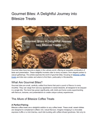Gourmet Bites_ A Delightful Journey into Bitesize Treats
